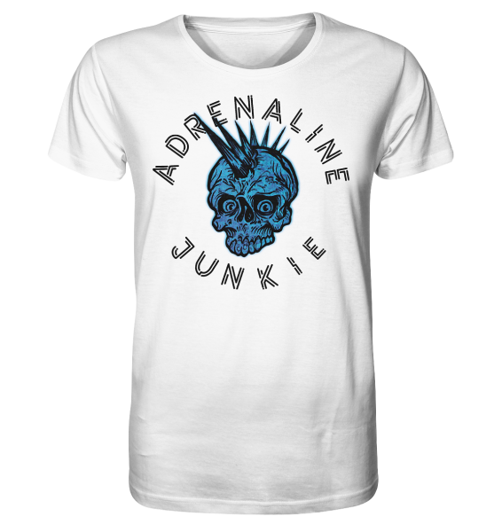 Adrenaline Junkie / T-Shirt
